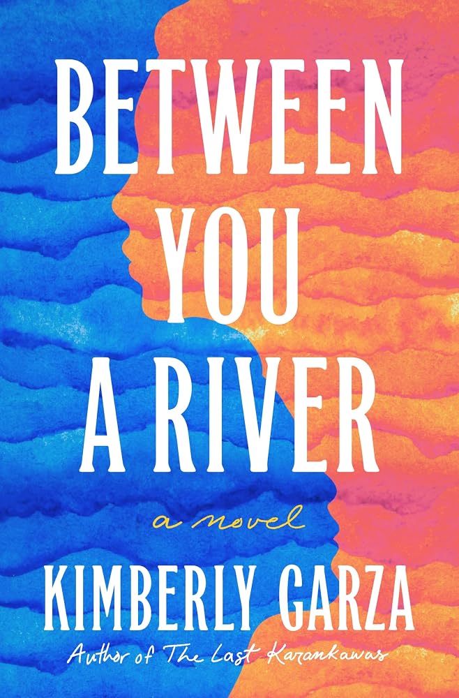 Between You a River: A Novel cover image