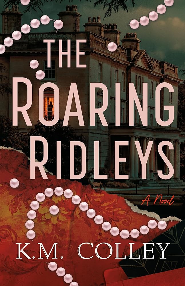 The Roaring Ridleys: A Novel cover image