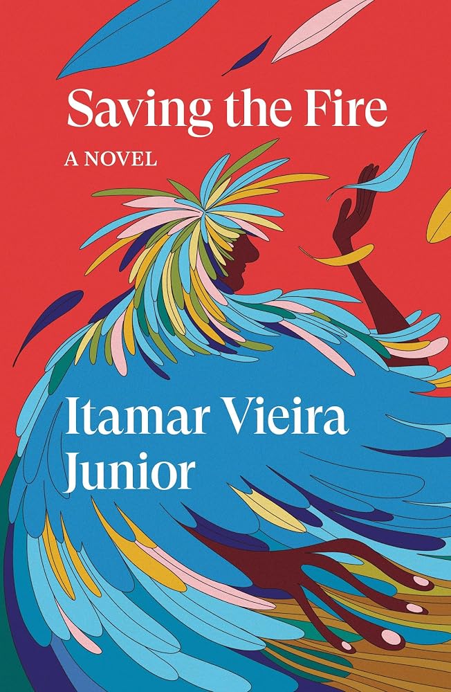 Saving the Fire: A Novel (Verso Fiction) cover image
