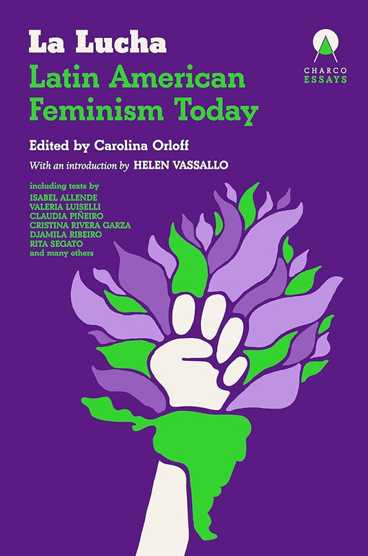 La Lucha: Latin American Feminism Today cover image
