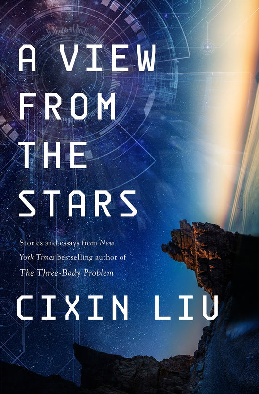 A View From The Stars by Cixin Liu (Hardcover)