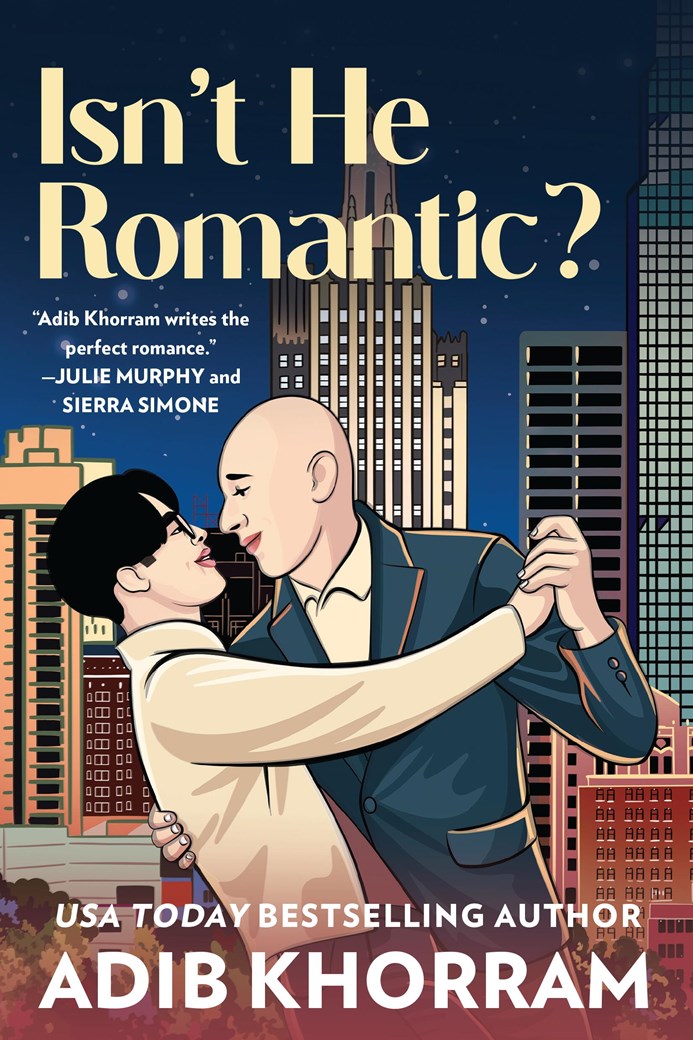 Isn't He Romantic? (Love on the Vine, 3) by Adib Khorram (Paperback) (PREORDER)