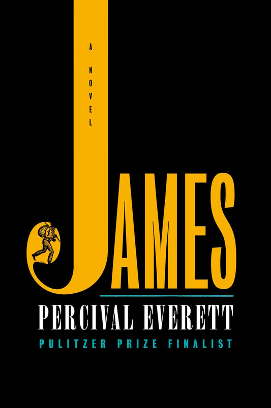 James by Percival Everett (Hardcover)