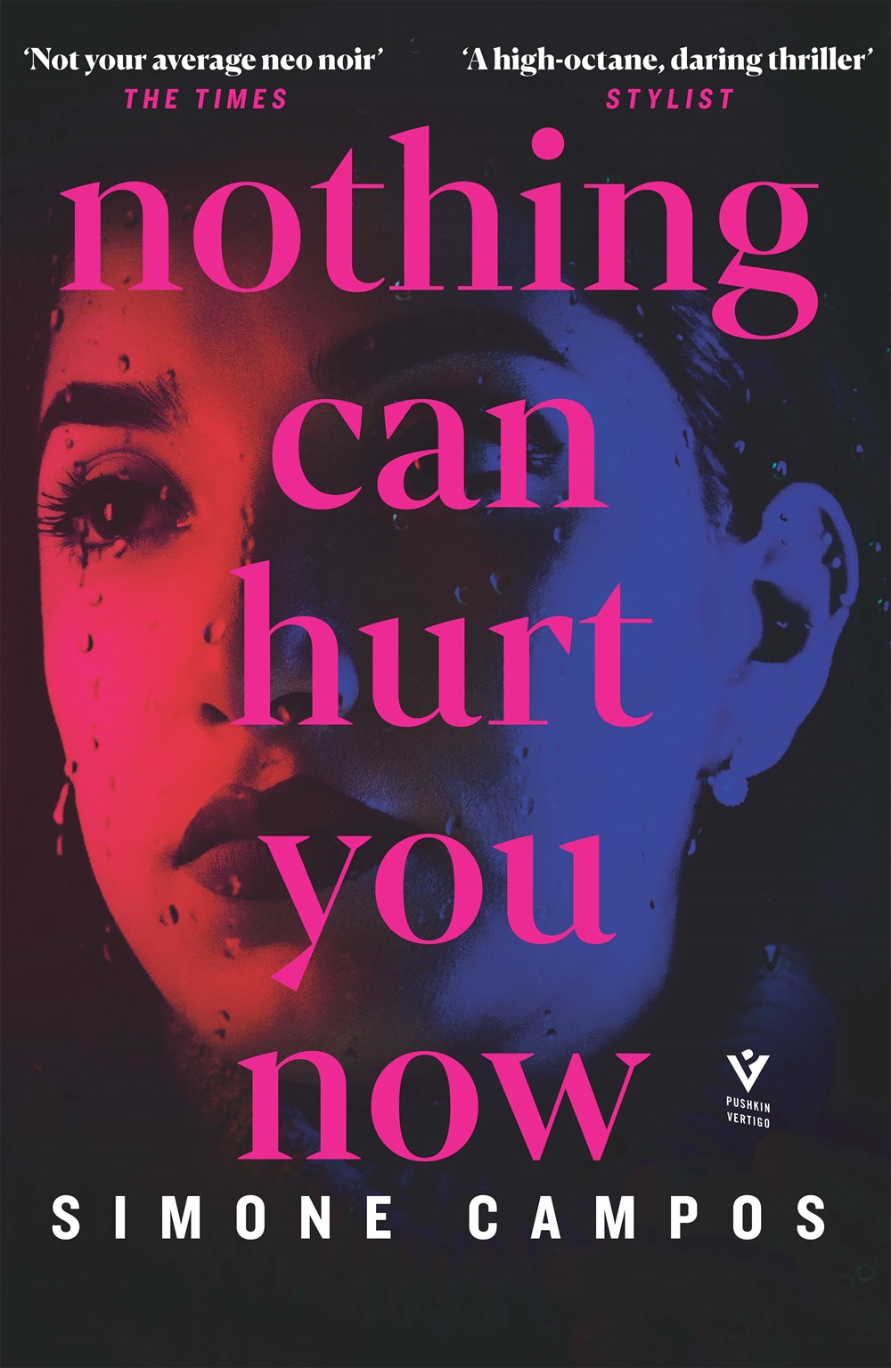 Nothing Can Hurt You Now by Simone Campos (Paperback)