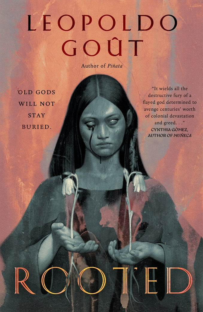 Rooted by Leopoldo Goût (Hardcover) (PREORDER)