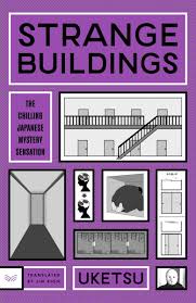 Strange Buildings: A Novel by Uketsu (Paperback)