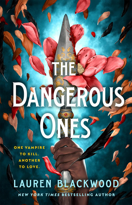 The Dangerous Ones by Lauren Blackwood (Hardcover)