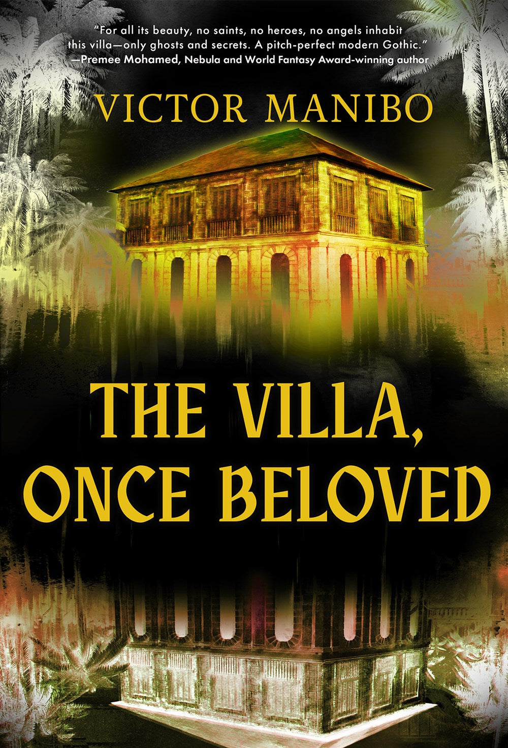 The Villa, Once Beloved by Victor Manibo (Hardcover) (PREORDER)