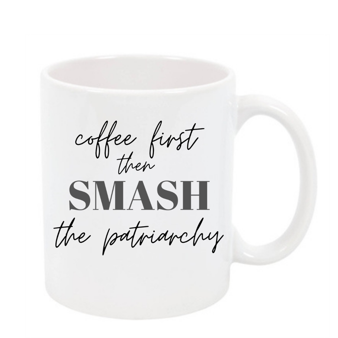Smash the Patriarchy Mug