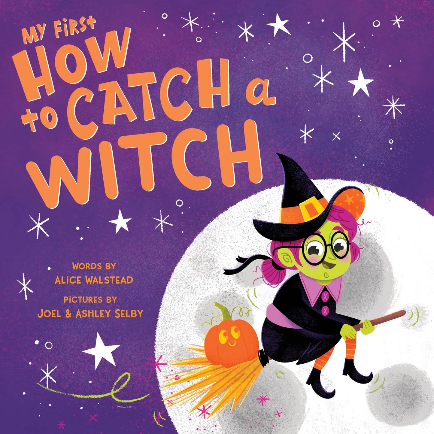 My First How to Catch a Witch by Alice Walstead (Board Book)