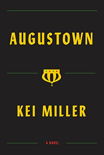 Augustown by Kei Miller (Hardcover)