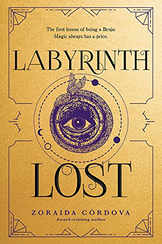 Labyrinth Lost by Zoraida Córdova (Brooklyn Brujas #1) (Paperback)