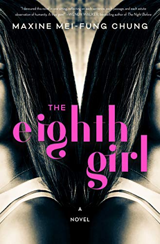 The Eighth Girl by Maxine Mei-Fung Chung (Paperback)
