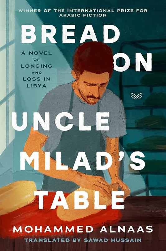 Bread on Uncle Milad's Table: A Novel cover image
