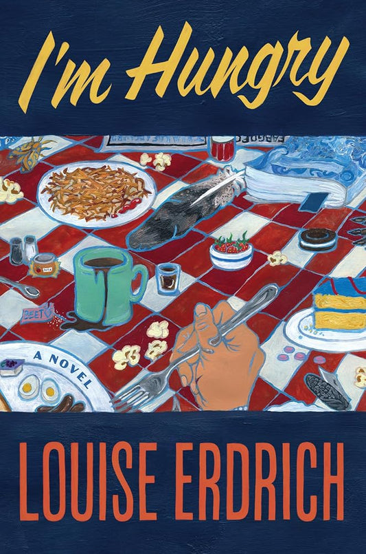 I'm Hungry: A Novel cover image