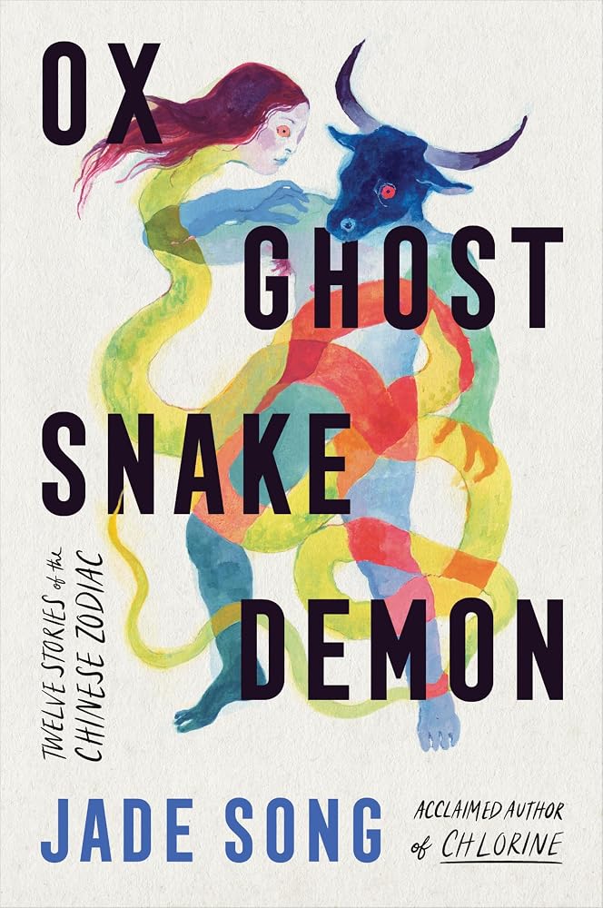 Ox Ghost Snake Demon: Stories cover image