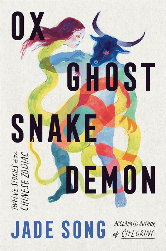 Ox Ghost Snake Demon: Stories cover image