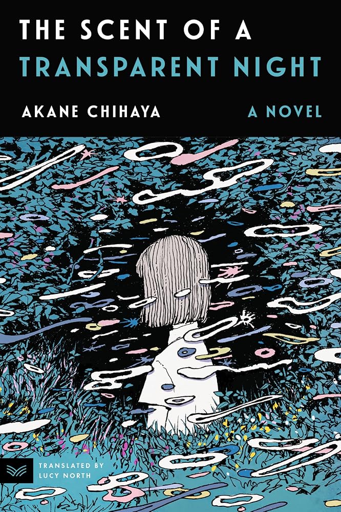 The Scent of a Transparent Night: A Novel cover image