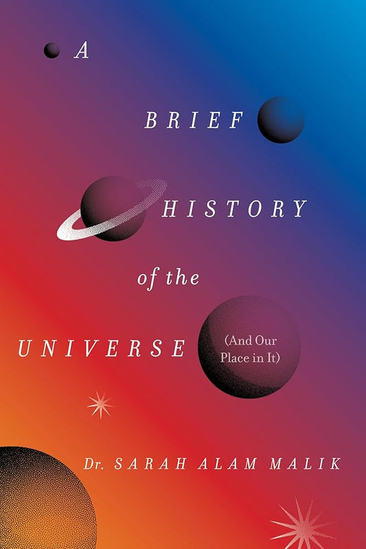 A Brief History of the Universe (And Our Place in It) cover image