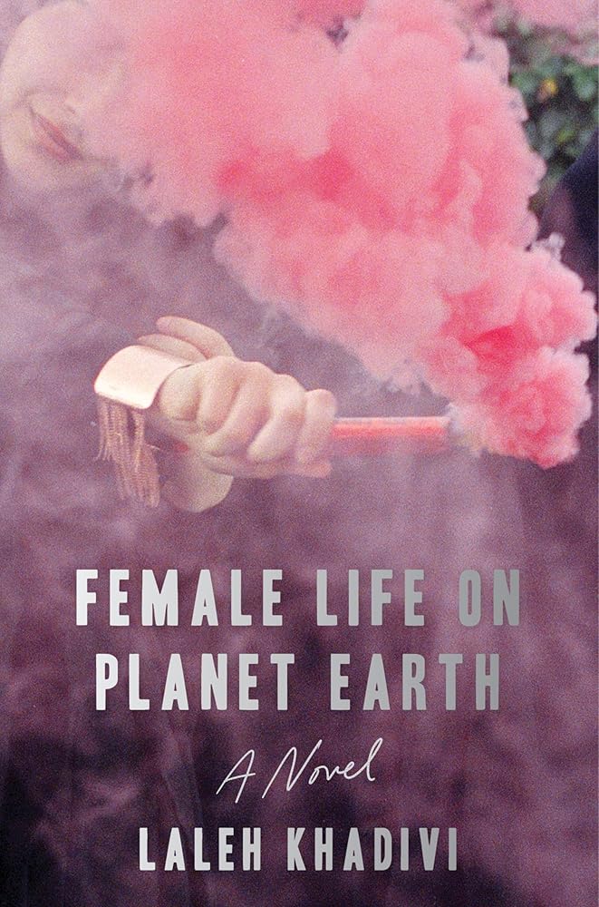 Female Life on Planet Earth: A Novel cover image