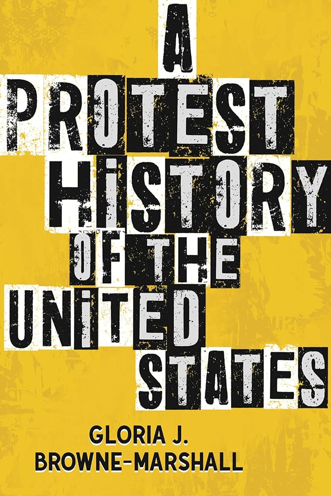 A Protest History of the United States (ReVisioning History) cover image
