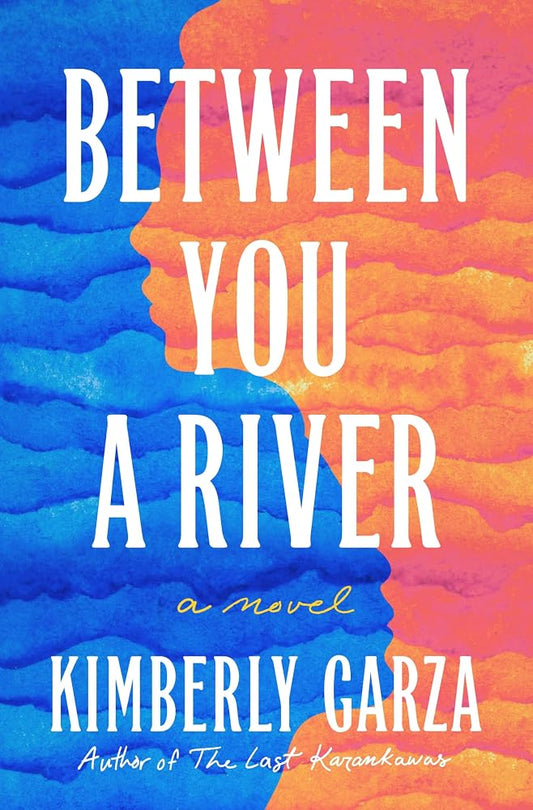 Between You a River: A Novel cover image
