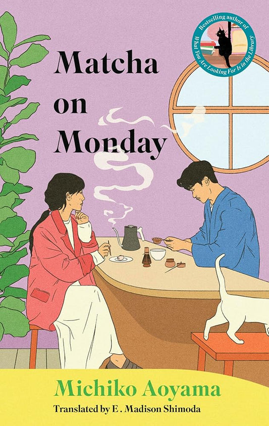 Matcha on Monday: A Novel cover image