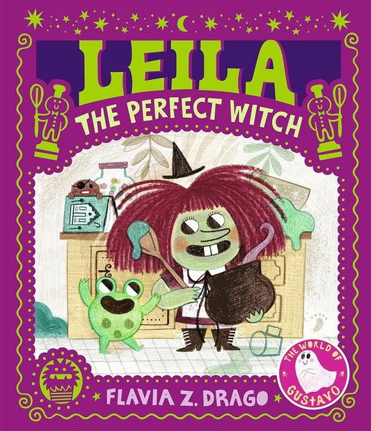 Leila, the Perfect Witch (The World of Gustavo) cover image