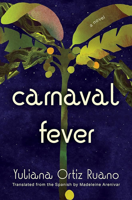 Carnaval Fever: A Novel cover image