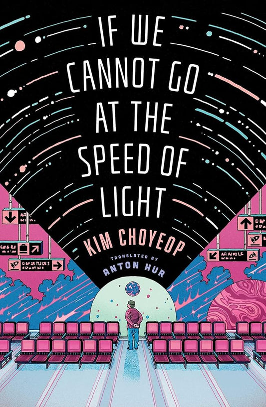 If We Cannot Go at the Speed of Light cover image