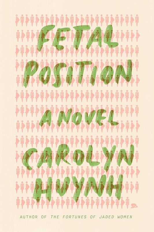 Fetal Position: A Novel cover image