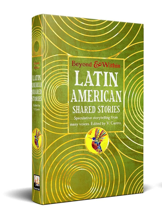 Latin American Shared Stories (Beyond and Within) cover image