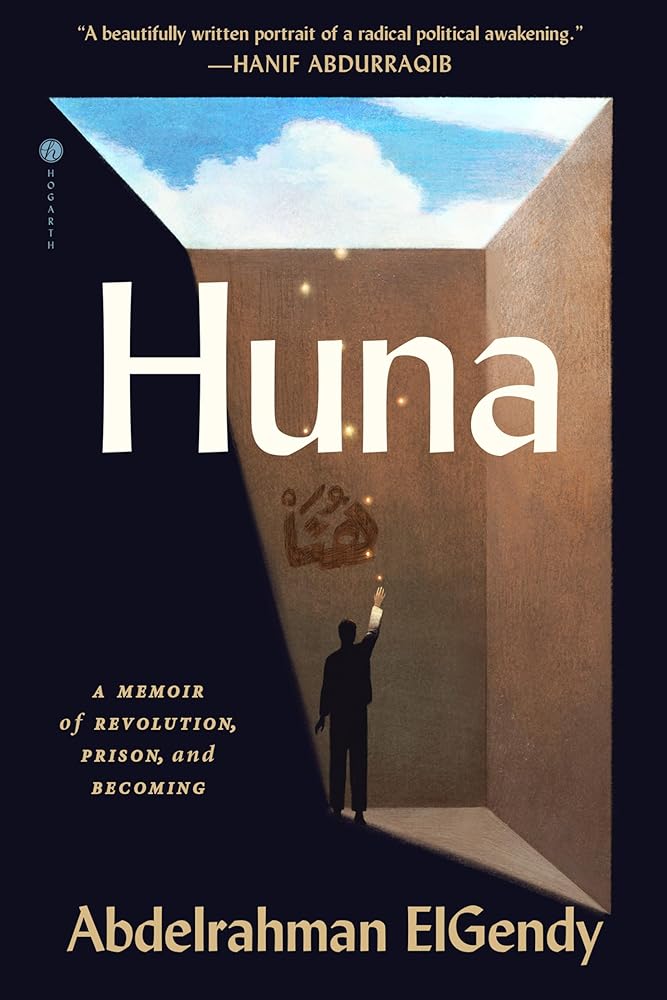 Huna: A Memoir of Revolution, Prison, and Becoming cover image