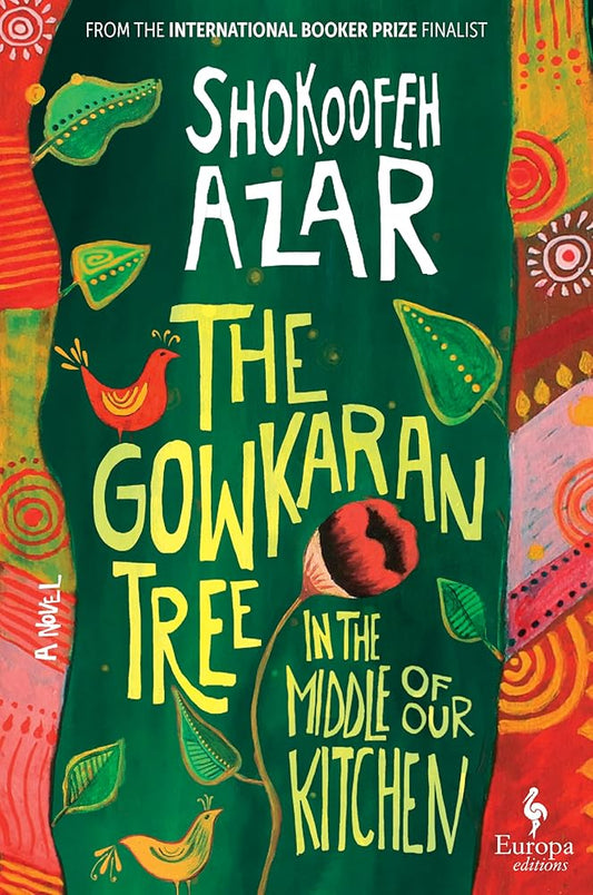 The Gowkaran Tree in the Middle of Our Kitchen cover image