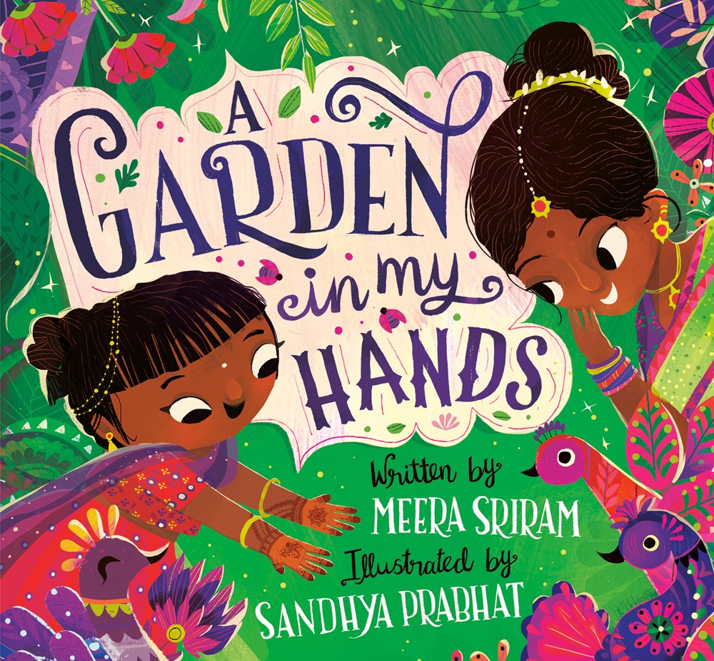 A Garden In My Hands by Meera Sriram (Hardcover)