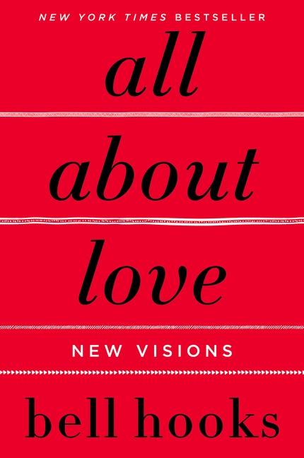 All About Love: New Visions by Bell Hooks (Paperback)