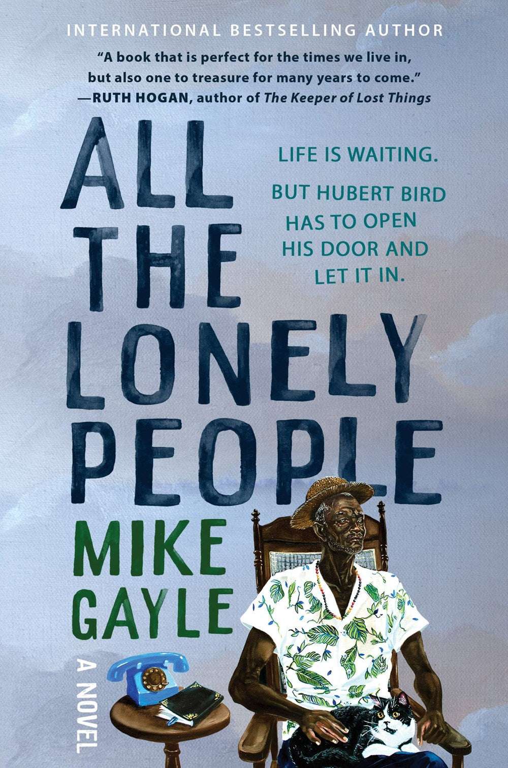 All The Lonely People by Mike Gayle (Hardcover)
