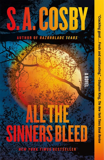 All The Sinners Bleed by S.A. Cosby (Paperback)