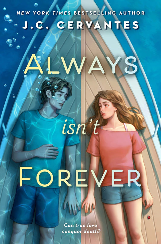 Always Isn't Forever by J.C, Cervantes (Hardcover)