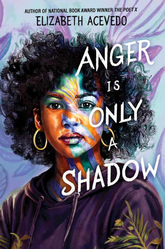 Anger Is Only a Shadow by Elizabeth Acevedo (Hardcover) (PREORDER)
