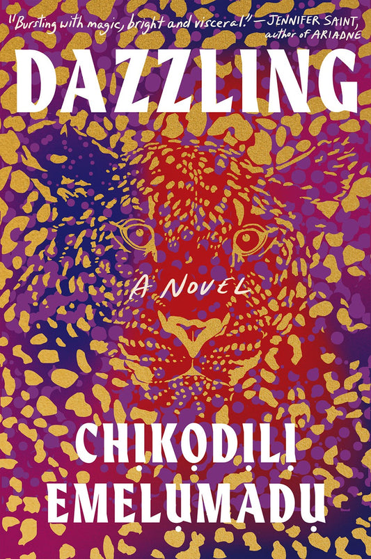 Dazzling by Chikodili Emelumadu (Hardcover) (PREORDER)