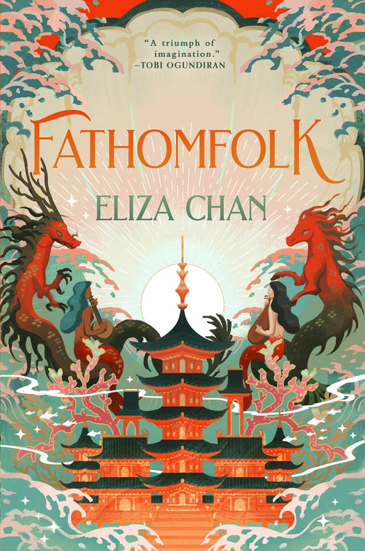 Fathomfolk by Eliza Chan (Drowned World #1) (Paperback) (PREORDER)