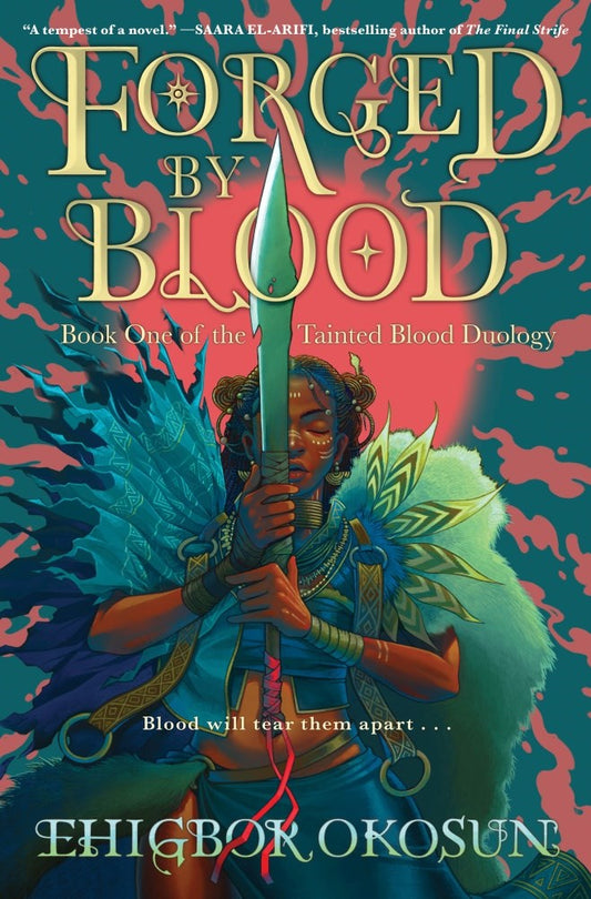 Forged By Blood by Ehigbor Okosun (Hardcover)