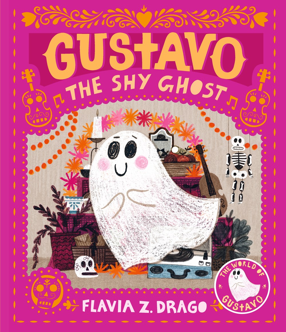 Gustavo, the Shy Ghost by Flavia Z. Drago (Hardcover)