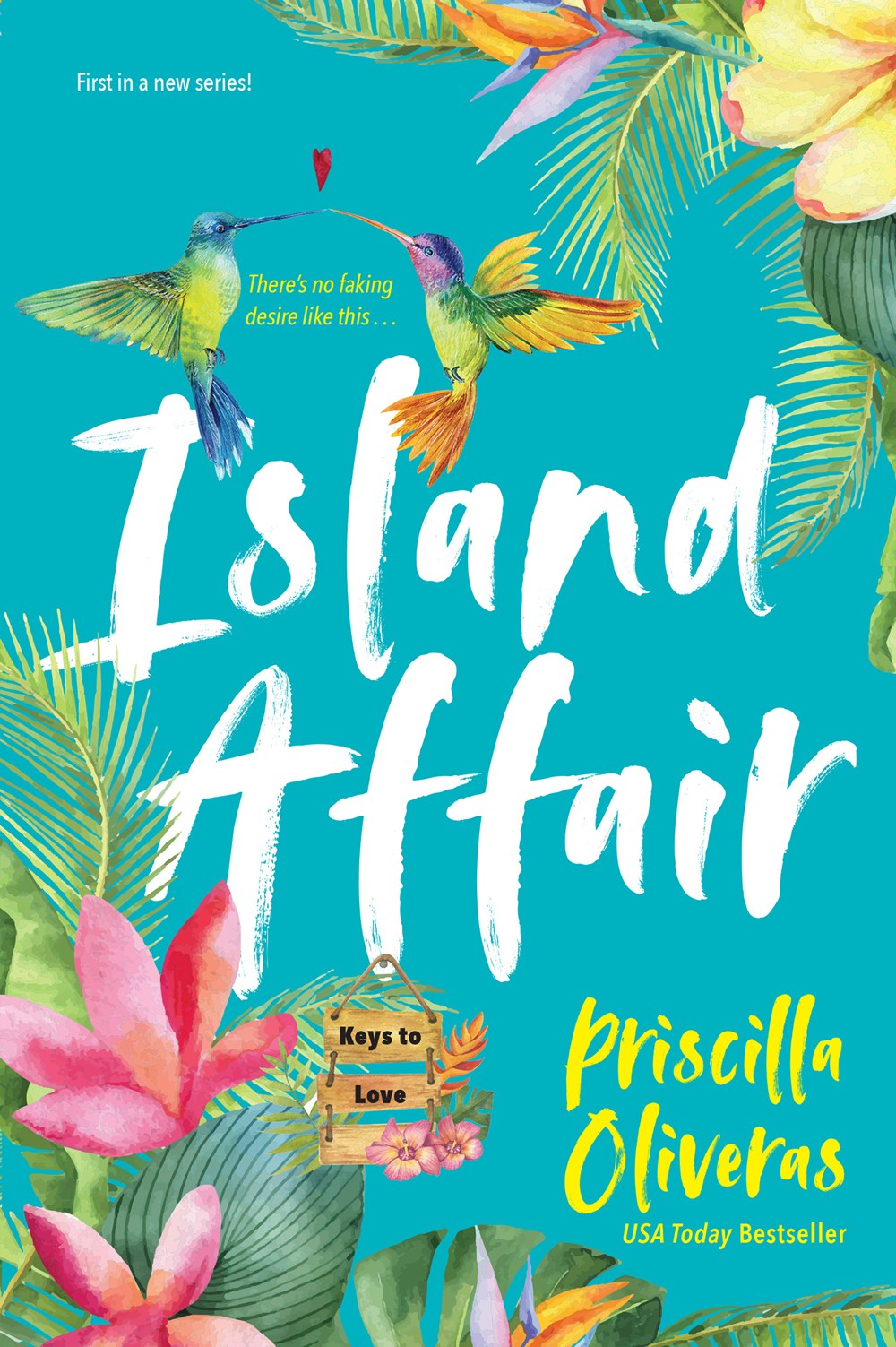 Island Affair by Priscilla Oliveras (Keys to Love #1) (Paperback)