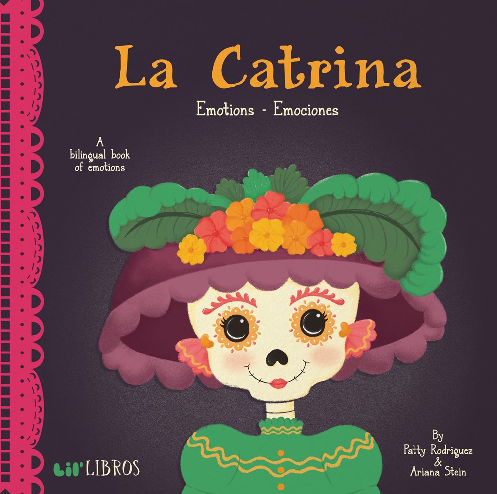 La Catrina: Emotions - Emociones by Patty Rodriguez & Ariana Stein (Board Book)