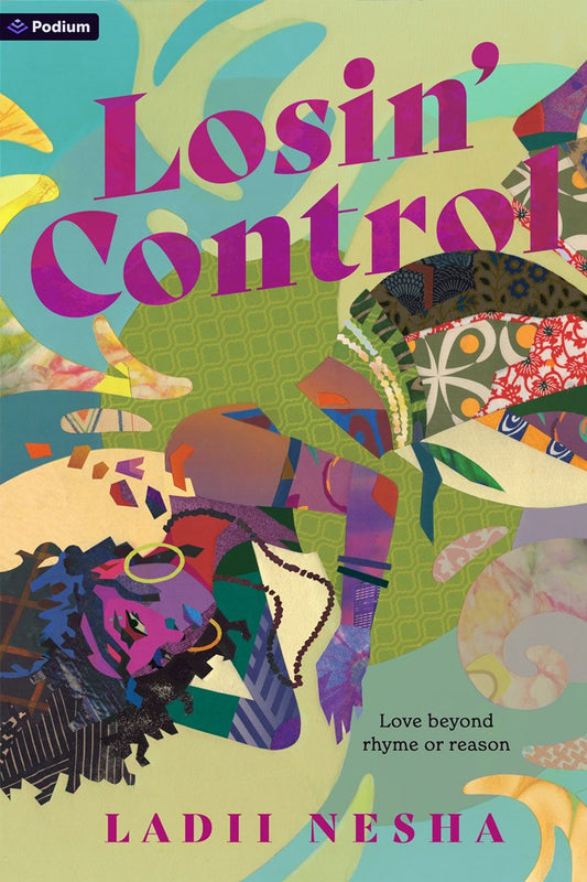 Losin' Control: A Novel by Ladii Nesha (Paperback) (PREORDER)