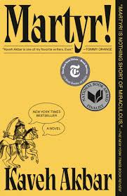 Martyr! by Kaveh Akbar (Paperback)