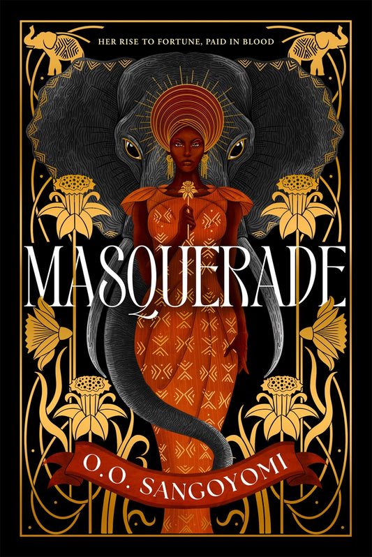 Masquerade by O.O. Sangoyomi (Hardcover) (PREORDER)
