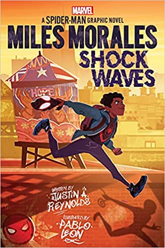 Miles Morales: Shock Waves by Justin A. Reynolds (Original Spider-Man Graphic Novel) (Paperback)